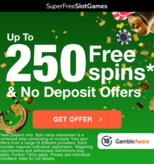 Up to 250 Free Spins & No Deposit Offers
