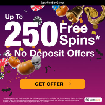 Up to 250 Free Spins & No Deposit Offers